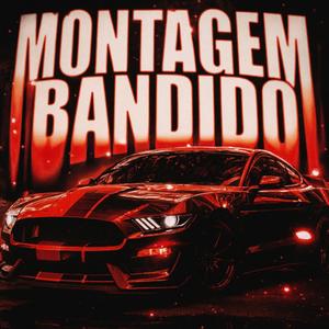 MONTAGEM BANDIDO(SPED UP)