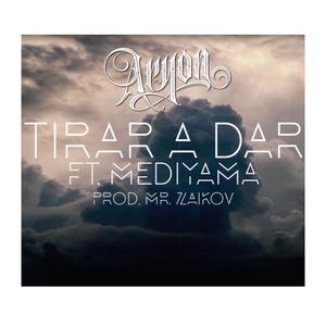 Tirar a dar (feat. Mediyama & Mr.Zaikov)