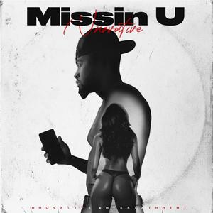 Missin' U (Radio Edit)