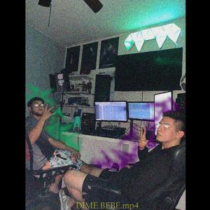 DIME BEBE (feat. TEMO)