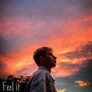 Feel It