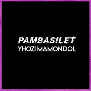 Pambasilet