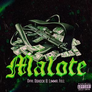 Malote (feat. Dvvi, DSHOCK b, Real Limma & Fell)
