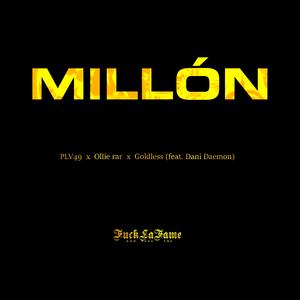 Millón (feat. Goldless, Dani Daemon & Ollie)