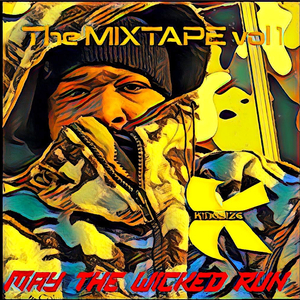 MAY THE WICKED RUN (feat. beat by THE UNFADEABLEZ)
