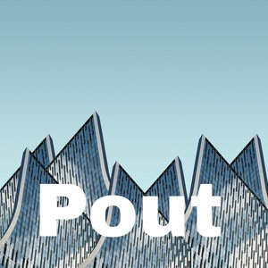 Pout