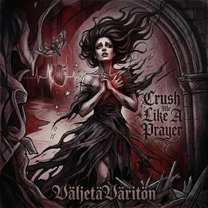 Crush Me Like A Prayer