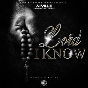 Lord I Know (feat. Mz. Sherell) (Short Version)