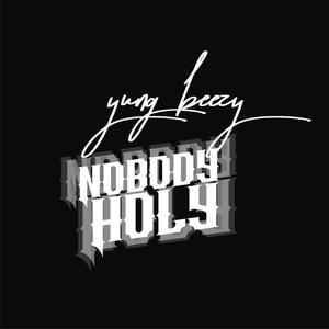 Nobody Holy