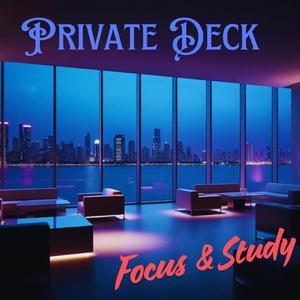 Private Deck
