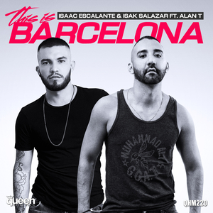 This Is Barcelona (Instrumental Mix) [Feat. Alan T]