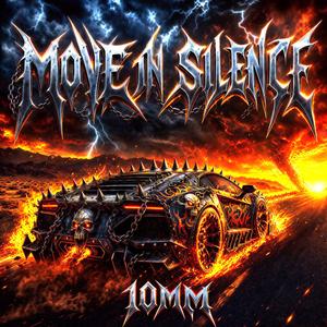 MOVE IN SILENCE