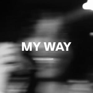 MY WAY