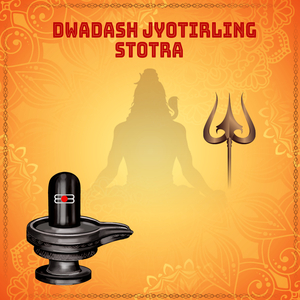 Dwadash Jyotirling Stotra