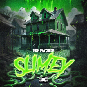 Slimey