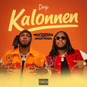 Drip kalonnen (feat. Mada Mada)
