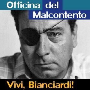 Vivi, Bianciardi!