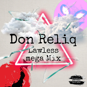 Lawless Mega Mix