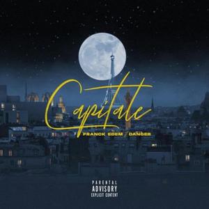 Capitale (feat. Danger)