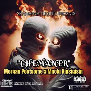 CHEMANER (feat. MNOKI KIPSIGISIN)