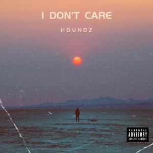 I Don't Care (feat. Juggo The Plugg & SKO)
