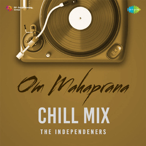 Om Mahaprana (Chill Mix)