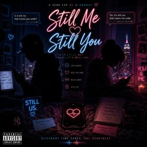 Still Me? Still You?