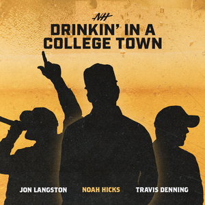 Drinkin’ in a College Town
