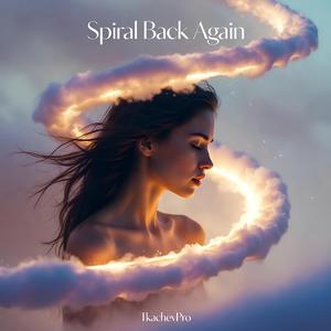 Spiral Back Again