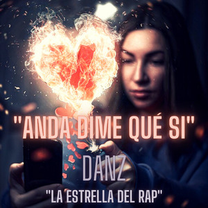 Anda dime qué si