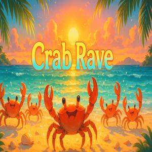 Crab Rave (EDM Remake)