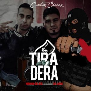 TiraDera (feat. CR Loko)
