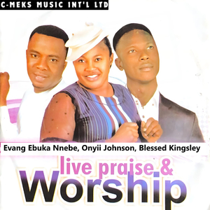 Live Praise & Worship