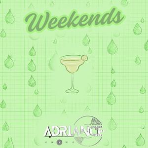 Weekends