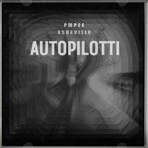 Autopilotti (feat. 95Deville)