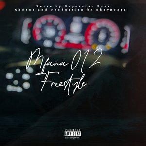 Mfana 012 Freestyle