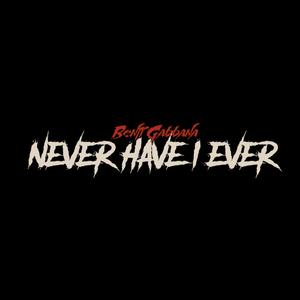Never Have I Ever