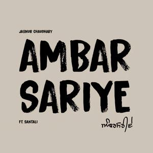 Ambarsariye (feat. Santali)
