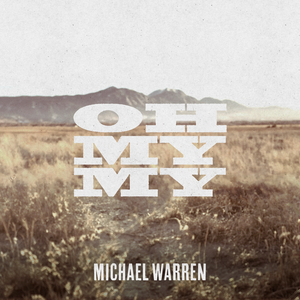 Oh My My (Reimagined)