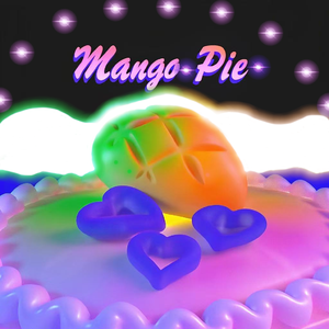 Mango Pie（ft.KillLuvTriumph)