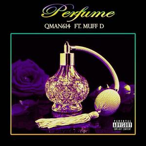 Perfume (feat. Muff D)