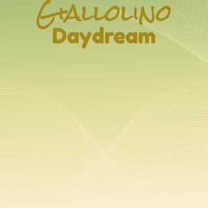 Giallolino Daydream
