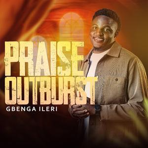 Praise Outburst