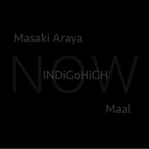 Now (feat. INDIGoHiGH & Maal) (Radio Edit)