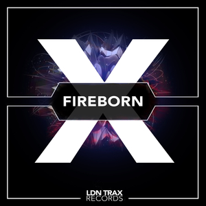 Fireborn (Original Mix)