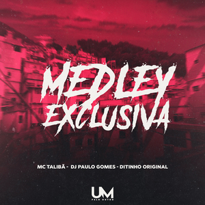 Medley Exclusiva