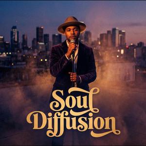 Soul Diffusion (Upbeat)