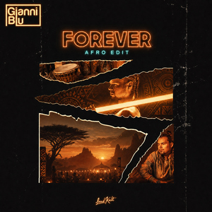 Forever (Afro Edit)