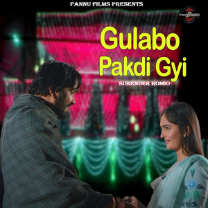 Gulabo Pakdi Gyi
