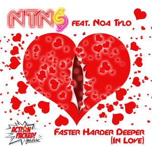 Faster Harder Deeper (In Love) (Original Mix)